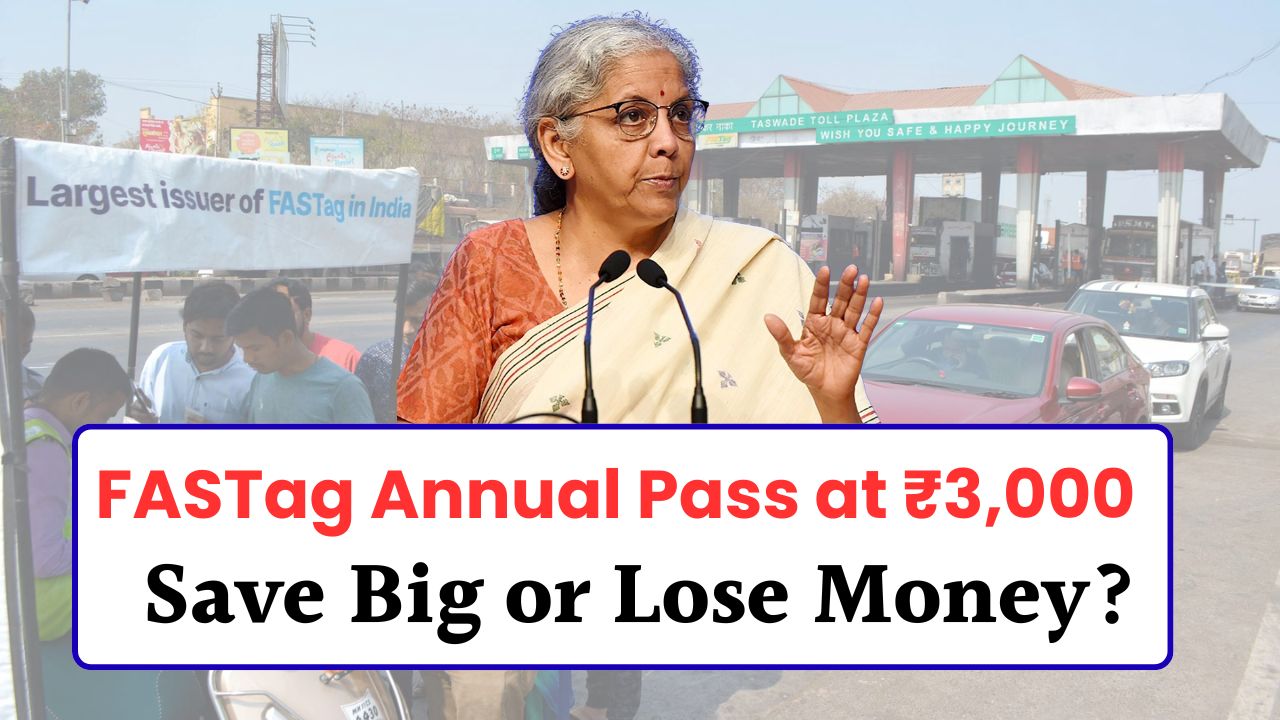 FASTag Annual Pass at ₹3000